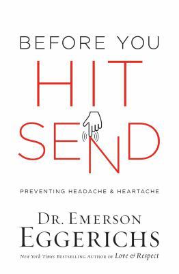 Before You Hit Send: Preventing Headache and He... 0718094263 Book Cover