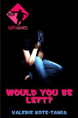 Paperback Would You Be Left? Book