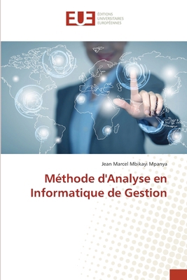 Méthode d'Analyse en Informatique de Gestion [French] 6206708624 Book Cover