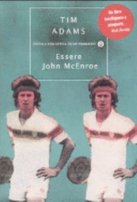 Essere John McEnroe [Italian] 8804548789 Book Cover