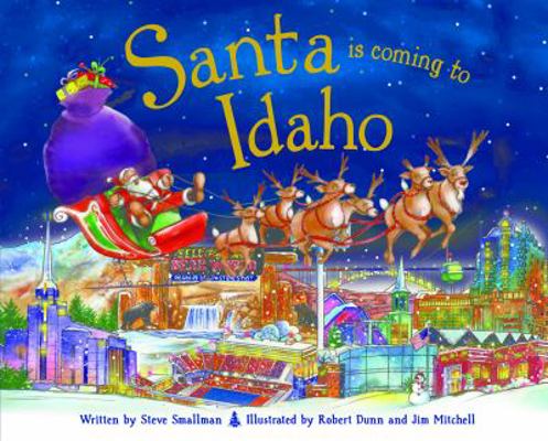 Santa Is Coming to Idaho 1402295111 Book Cover