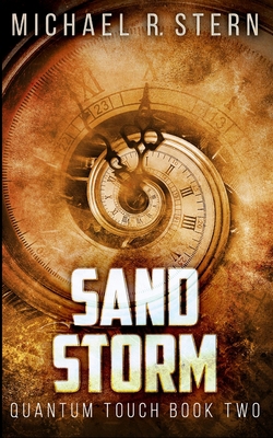 Sand Storm (Quantum Touch Book 2) 1715493079 Book Cover