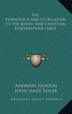 The Pentateuch and Its Relation to the Jewish a... 1165175436 Book Cover