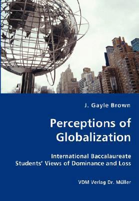Perceptions of Globalization 3836436841 Book Cover