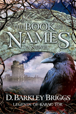 The Book of Names (Volume 1) (Legends of Karac ... B005M4PERI Book Cover