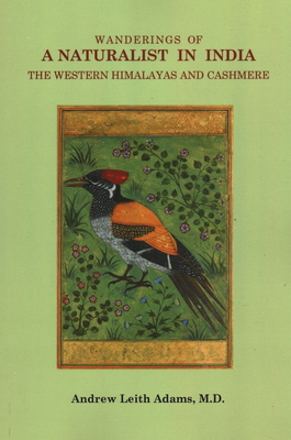 Wanderings of a Naturalist in India, the Wester... 974524113X Book Cover