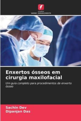 Enxertos ósseos em cirurgia maxilofacial [Portuguese] 6208722012 Book Cover