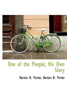 One of the People; His Own Story 1115829017 Book Cover