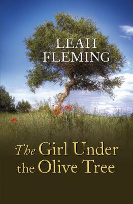 The Girl Under the Olive Tree [Large Print] 0750539623 Book Cover