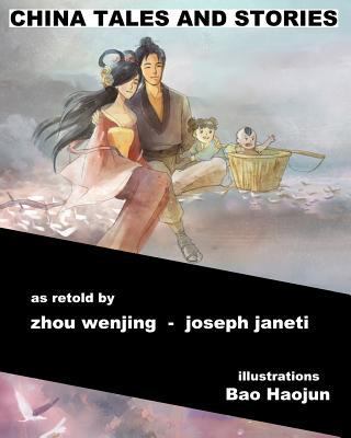 China Tales and Stories: collected edition 1502923483 Book Cover
