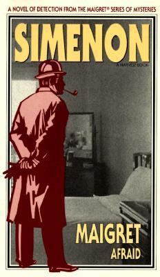 Maigret Afraid (English and French Edition) 015655142X Book Cover