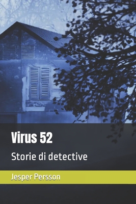 Virus 52: Storie di detective [Italian] 9189793080 Book Cover