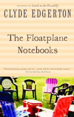 The Floatplane Notebooks 0345419065 Book Cover