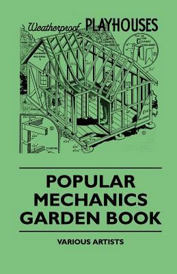 Popular Mechanics Garden Book 1445510308 Book Cover