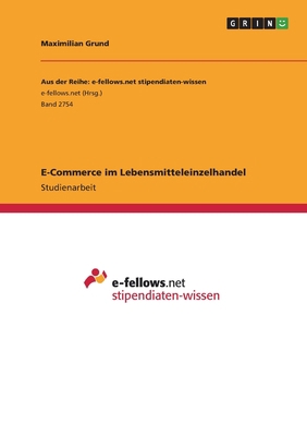 E-Commerce im Lebensmitteleinzelhandel [German] 366870550X Book Cover