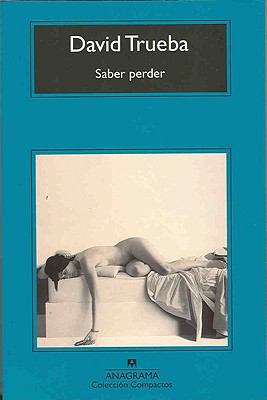 Saber Perder [Spanish] 8433973479 Book Cover