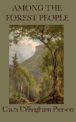 Among the Forest People 1515435237 Book Cover