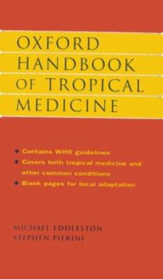 Oxford Handbook of Tropical Medicine 0192627724 Book Cover