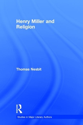 Henry Miller and Religion 041595603X Book Cover