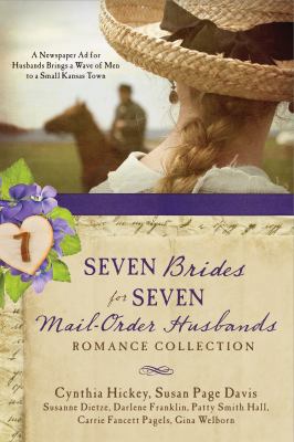 Seven Brides for Seven Mail-Order Husbands Roma... 168322132X Book Cover