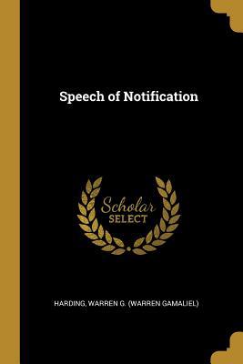 Speech of Notification 0526578963 Book Cover