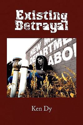 Existing Betrayal 1441512209 Book Cover