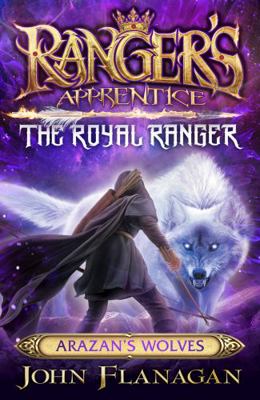 Ranger's Apprentice The Royal Ranger 6: Arazan'... 1761044567 Book Cover