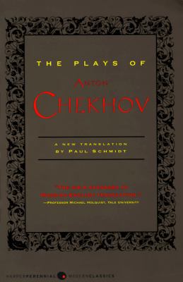 The Plays of Anton Chekhov 0060928751 Book Cover