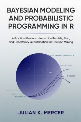 Bayesian Modeling and Probabilistic Programming... B0H3VPBFH9 Book Cover