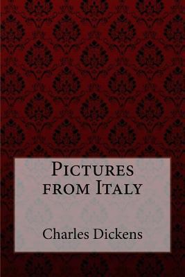 Pictures from Italy Charles Dickens 1981720316 Book Cover