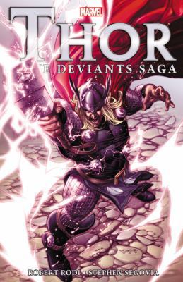 Thor: The Deviants Saga 0785163069 Book Cover