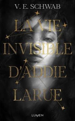 La Vie invisible d'Addie Larue [French] 2371023043 Book Cover