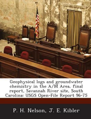 Geophysical Logs and Groundwater Chemistry in t... 1287016065 Book Cover