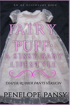 Fairypuff (Rubber Pants): An ABDL/Diaper/Sissyb...            Book Cover