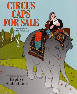 Circus Caps for Sale 0060296569 Book Cover