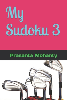 My Sudoku 3 B0BJN7DLL8 Book Cover