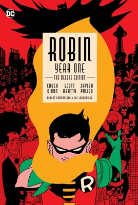 Robin: Year One Deluxe Edition 1401277640 Book Cover