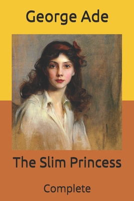 The Slim Princess: Complete B08X6KNDZ1 Book Cover