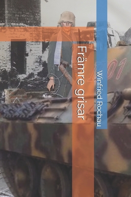 Främre grisar [Swedish] B0D1VV1VQ7 Book Cover