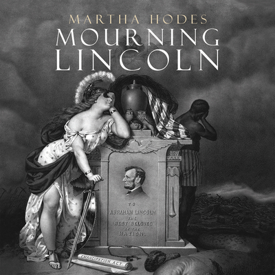 Mourning Lincoln 1681680726 Book Cover