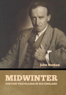 Midwinter: Certain Travellers in Old England B0BLQYH11N Book Cover