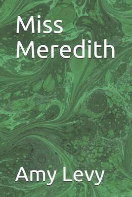 Miss Meredith 1675612900 Book Cover