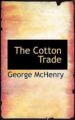 The Cotton Trade 1116100207 Book Cover