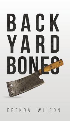 Backyard Bones 1641820365 Book Cover