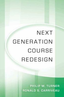 Next Generation Course Redesign 1433106817 Book Cover