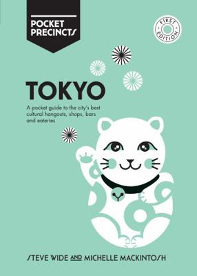 Tokyo Pocket Precincts: A Pocket Guide to the C... 1741176271 Book Cover