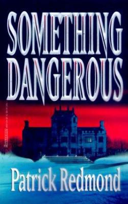 Something Dangerous 0786889578 Book Cover