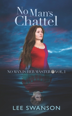 No Man's Chattel 0578444313 Book Cover