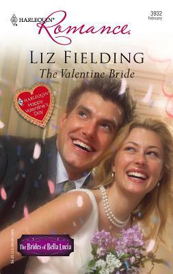 The Valentine Bride: Harlequin Happy Valentine'... 0373039328 Book Cover