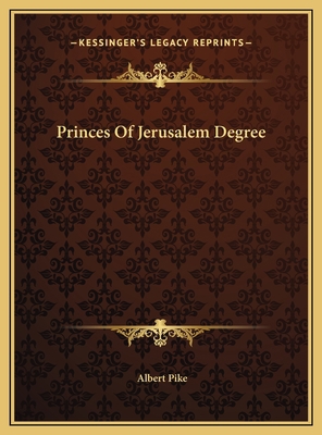 Princes Of Jerusalem Degree 1169399134 Book Cover